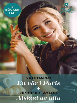 cover image of En vår i Paris / Älskad av alla